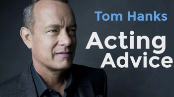 توصیه های بازیگری تام هنکس